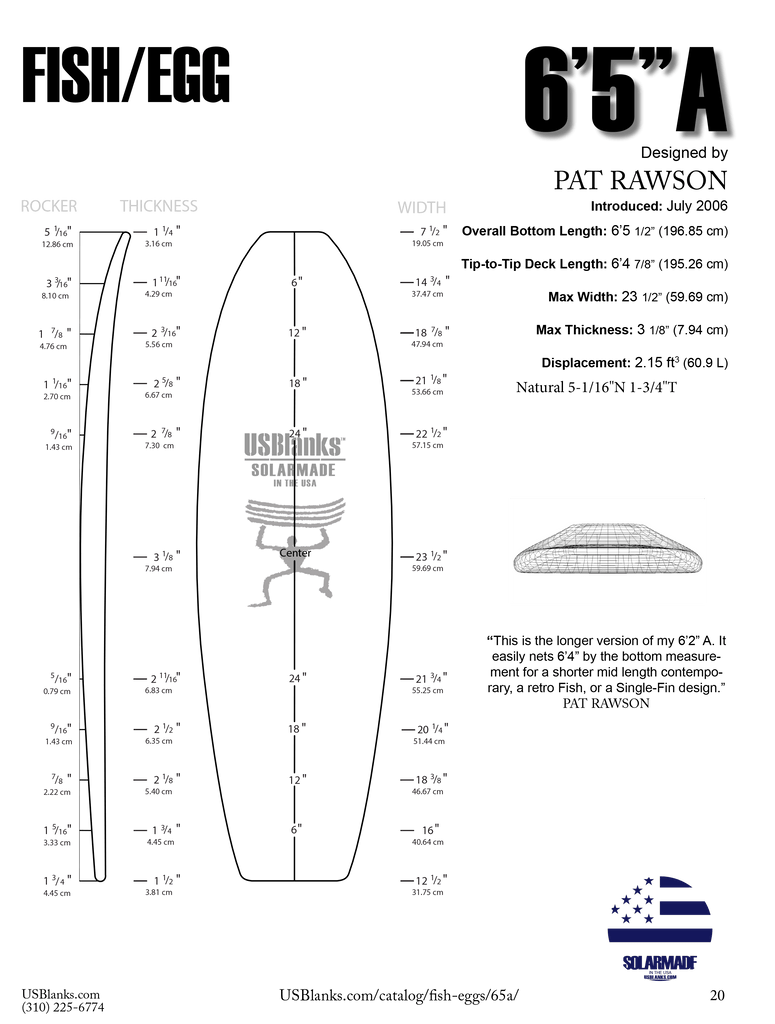 6'5"A US Blanks - Fish - Fiberglass Source